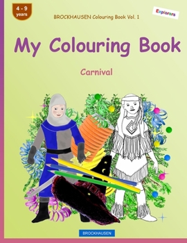 Paperback BROCKHAUSEN Colouring Book Vol. 1 - My Colouring Book: Carnival Book