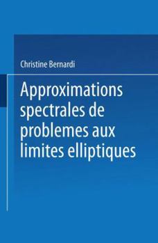 Paperback Approximations Spectrales de Problèmes Aux Limites Elliptiques Book