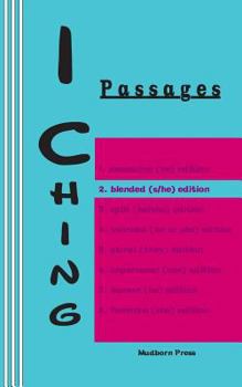 Paperback I Ching: Passages 2. blended (s/he) edition Book