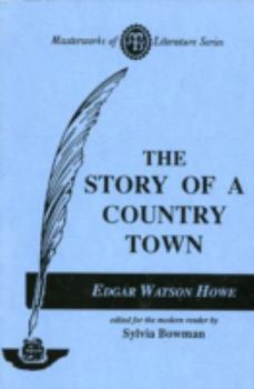 Paperback The Story of a Country Town Book