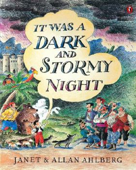 Paperback It Was a Dark and Stormy Night Book