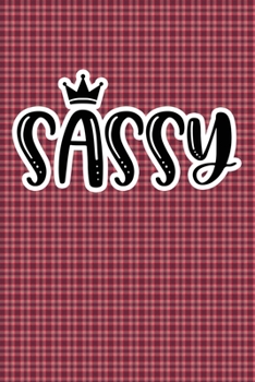 Paperback Sassy: Plaid Print Sassy Mom Journal / Snarky Notebook Book