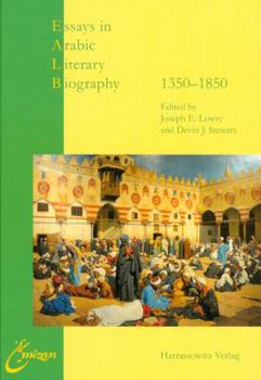 Paperback Essays in Arabic Literary Biography: II: 1350-1850 Book