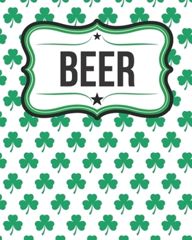 Paperback Irish Beer Diary for Craft Beer Lovers: Shamrock Ireland Beer Journal Book