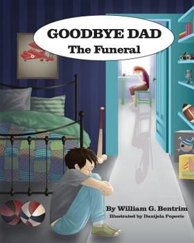 Paperback Goodbye Dad, The Funeral Book