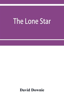Paperback The lone star. The history of the Telugu mission of the American Baptist missionary union Book