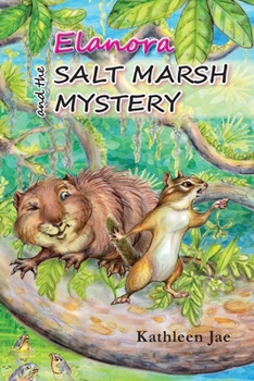 Elanora and the Salt Marsh Mystery