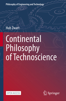 Paperback Continental Philosophy of Technoscience Book