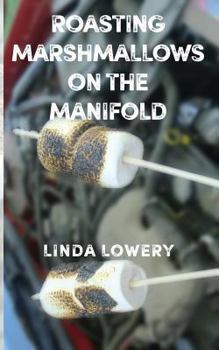 Paperback Roasting Marshmallows on the Manifold Book