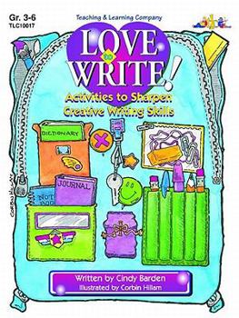 Paperback Love to Write!: Activities to Sharpen Creative Writing Skills Book