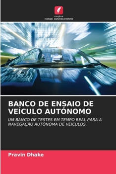 Paperback Banco de Ensaio de Veículo Autónomo [Portuguese] Book