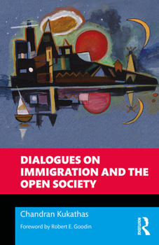 Paperback Dialogues on Immigration and the Open Society Book