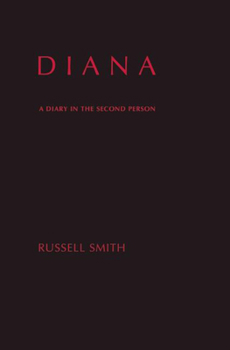 Paperback Diana: A Diary in the Second Person Book