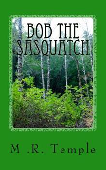 Paperback Bob the Sasquatch Book