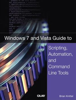 Paperback Windows 7 and Vista Guide to Scripting, Automation, and Command Line Tools Book