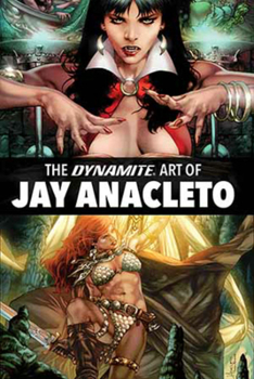 Hardcover Dynamite Art of Jay Anacleto Book