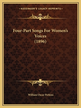 Paperback Four-Part Songs For Women's Voices (1896) Book