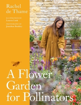 Hardcover A Flower Garden for Pollinators Book