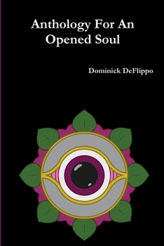 Paperback Anthology For An Opened Soul Book