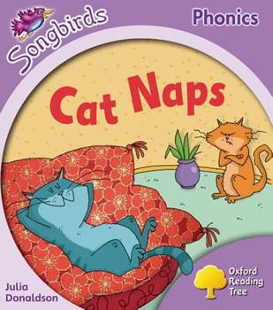 Paperback Oxford Reading Tree: Level 1+: More Songbirds Phonics: Cat Naps Book