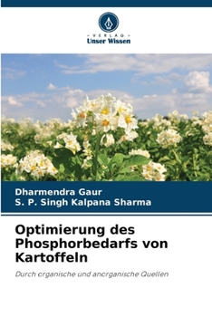Optimierung des Phosphorbedarfs von Kartoffeln (German Edition)
