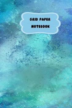 Paperback Grid Paper Notebook: Blue Watercolor-Student Graph Book 1cm-6 x 9" Book