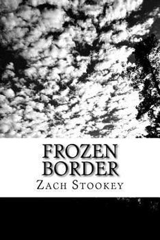 Paperback Frozen Border: An Agent Mitchell Novel Book