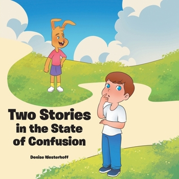 Paperback Two Stories in the State of Confusion Book