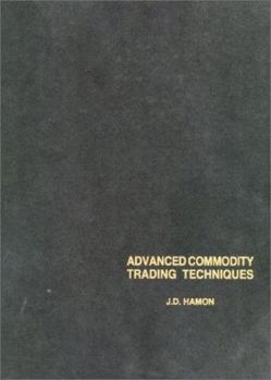 Hardcover Advanced Commodity Trading Techniques Book