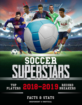 Mass Market Paperback Soccer Superstars 2018-2019: Facts & STATS Book