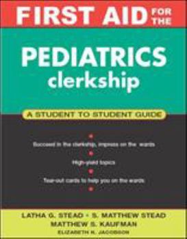 Paperback First Aid for the Pediatrics Clerkship Book