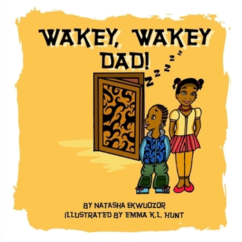 Paperback Wakey, Wakey Dad! Book
