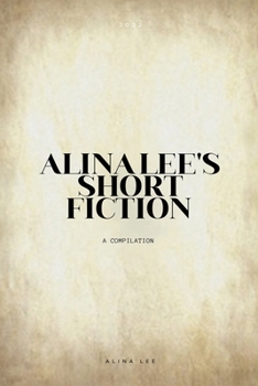 Paperback Alina Lee's Short Fiction Book