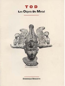 Paperback Tod: Les Objets de Metal [French] Book