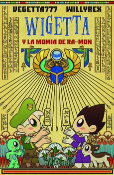 Paperback Wigetta Y La Momia de Ra-Mon [Spanish] Book