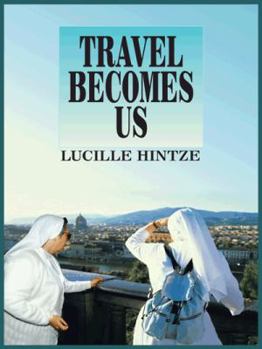 Paperback Travel Becomes Us Book