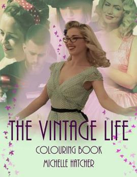 Paperback Vintage Life: colouring book for stylish vintage lovers Book