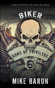 Sons of Privilege: Bad Road Rising Book 2 - Book #2 of the Bad Road Rising