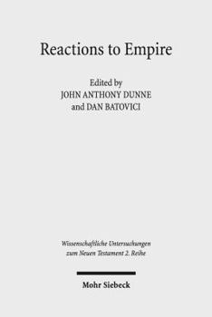 Paperback Reactions to Empire: Sacred Texts in Their Socio-Political Contexts [German] Book