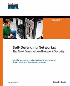 Paperback Self-defending Networks: The Next Generation of Network Security Book