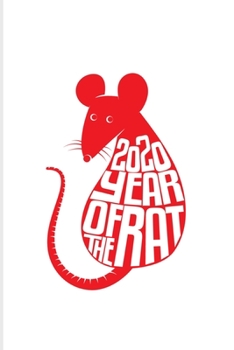 2020 Year Of The Rat: Chinese Zodiac 2020 Planner Weekly & Monthly Pocket Calendar 6x9 Softcover Organizer For Asian Astrology & Lunar Calendar Lover Fans