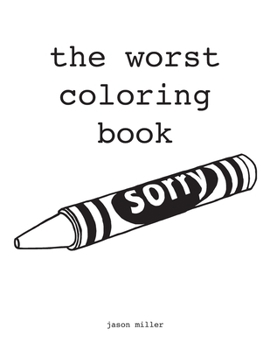 Paperback The Worst Coloring Book