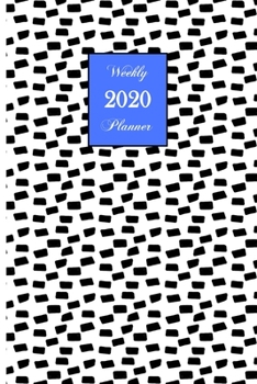 2020 Weekly Planner: 6 x 9 inch 150 Pages Year Months Weeks Calendar, Schedule, and Organizer plus Dot Grid Pages (January 2020 - December 2020) (Preppy Abstract Planners)