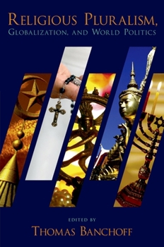 Paperback Religious Pluralism, Globalization, and World Politics Book