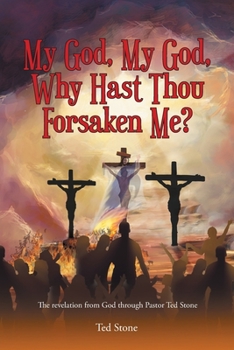 Paperback My God, My God, Why Hast Thou Forsaken Me? Book