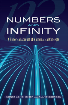 Paperback Numbers and Infinity: A Historical Account of Mathematical Concepts Book