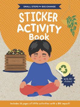 Paperback Small Steps for Big Change Sticker Activity Book