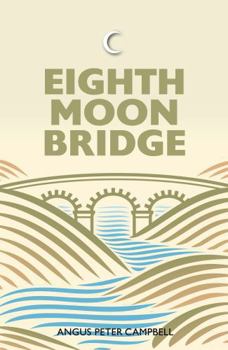 Paperback Eighth Moon Bridge Book