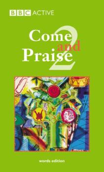 Paperback Come and Praise Book