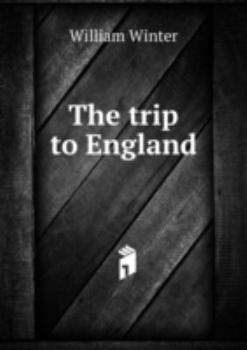 Paperback The Trip to England Book